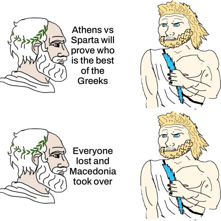 Athens vs Sparta will prove who is the best of the Greeks Everyone lost and Macedonia took over