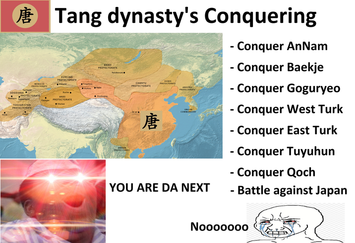 Herat 唐 Tang dynasty's Conquering MENGCHI PROTECTORATE Tashkent SOGDIANA PROTECTORATE Bukhara Samarkand TOKHARISTAN PROTECTORATE Kabul KUNLING Almalik ANBEI PROTECTORATE Karakorum PROTECTORATE ● Tingzhou Hami ● Xizhou Kucha ANXI PROTECTORATE Kashgar O Khotan Dunhuang ANNAN PROTECTORATE DONYI CHANYU PROTECTORATE PROTECTORATE Xi'an 唐 ANDONG PROTECTORATE UNGJIN COMMANDERY YOU ARE DA NEXT - Conquer AnNam - Conquer Baekje - - Conquer Goguryeo Conquer West Turk - Conquer East Turk - Conquer Tuyuhun - Conquer Qoch - Battle against Japan Nooooooo