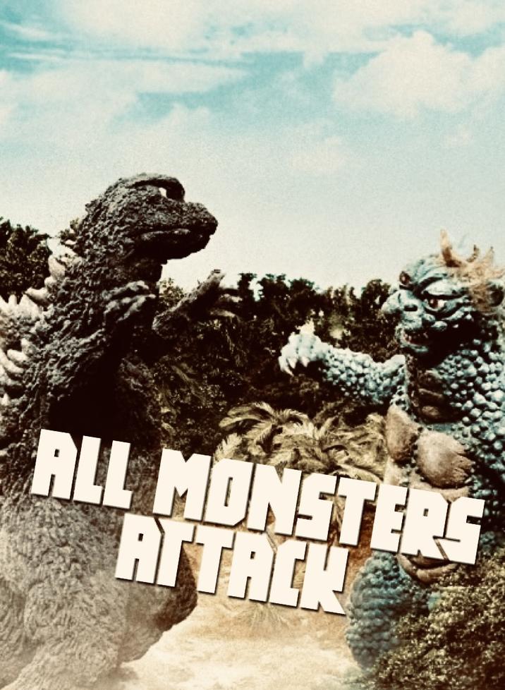 ALL MONSTERS ATTACK