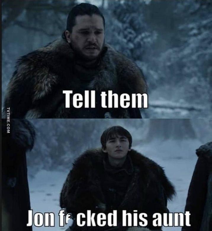 TVTIME.COM Tell them Jon fecked his aunt
