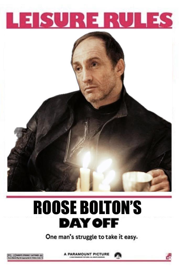 LEISURE RULES ROOSE BOLTON'S DAY OFF One man's struggle to take it easy. A PARAMOUNT PICTURE