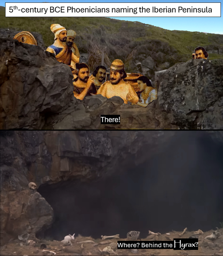 5th-century BCE Phoenicians naming the Iberian Peninsula There! Where? Behind the Hyrax?