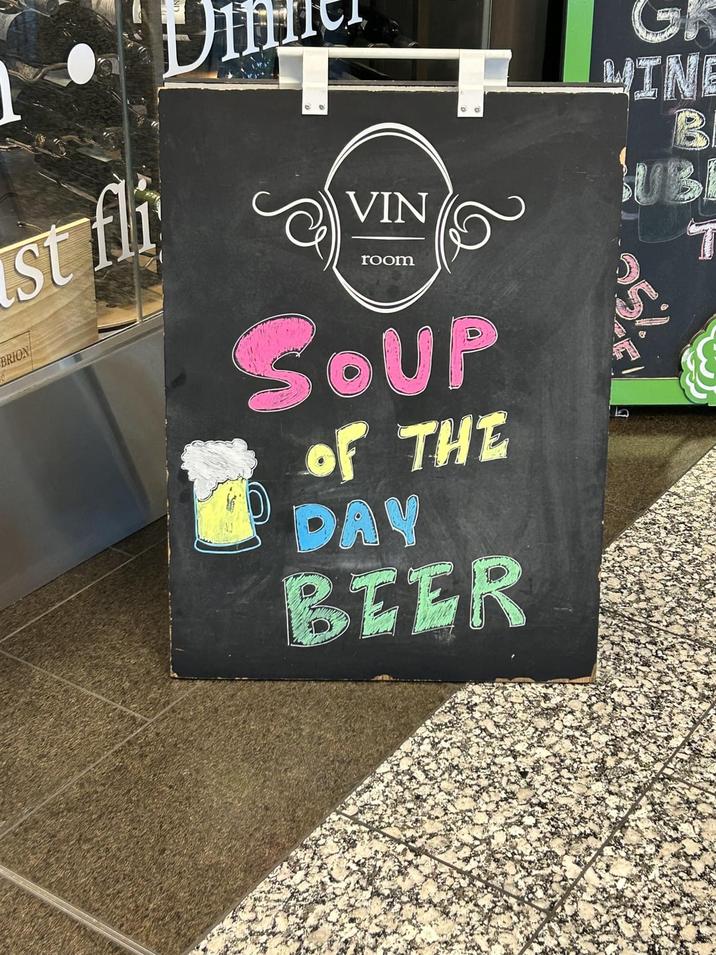 st fli BRION VIN room SOUP OF THE DAY BEER MINE B SUBI T