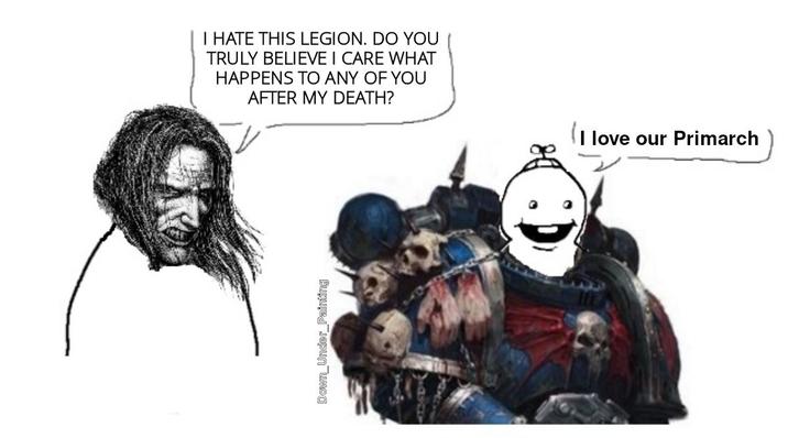 Down_Under_Painting I HATE THIS LEGION. DO YOU TRULY BELIEVE I CARE WHAT HAPPENS TO ANY OF YOU AFTER MY DEATH? (I love our Primarch