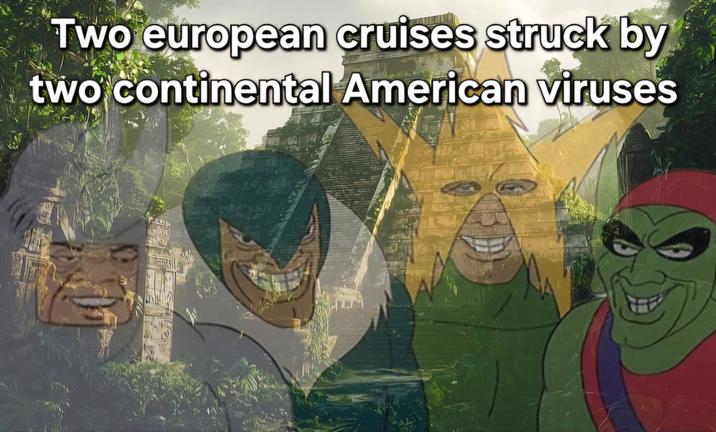 Two european cruises struck by two continental American viruses