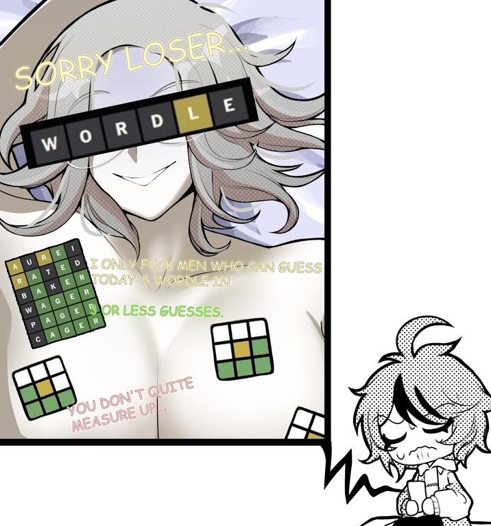 SORRY LOSER Wo ORDLE AURE I EDI I ONLY F--- MEN WHO CAN GUESS BAKERTODAY'S WORDLE IN WAGER AGE OR LESS GUESSES. CAGE R YOU DON'T QUITE MEASURE UP... GOONE