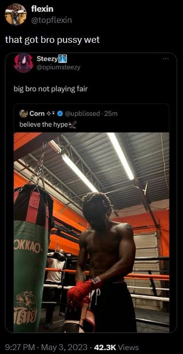 flexin @topflexin that got bro p---- wet Steezy @opiumsteezy big bro not playing fair Corn@upblissed - 25m believe the hype OKKAO โดย 9:27 PM - May 3, 2023 42.3K Views www