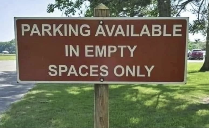 PARKING AVAILABLE IN EMPTY SPACES ONLY