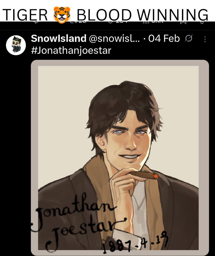 TIGER BLOOD WINNING TI S Snowlsland @snowisl... 04 FebØ #Jonathanjoestar • Jonathan Joestar 1987-4-19
