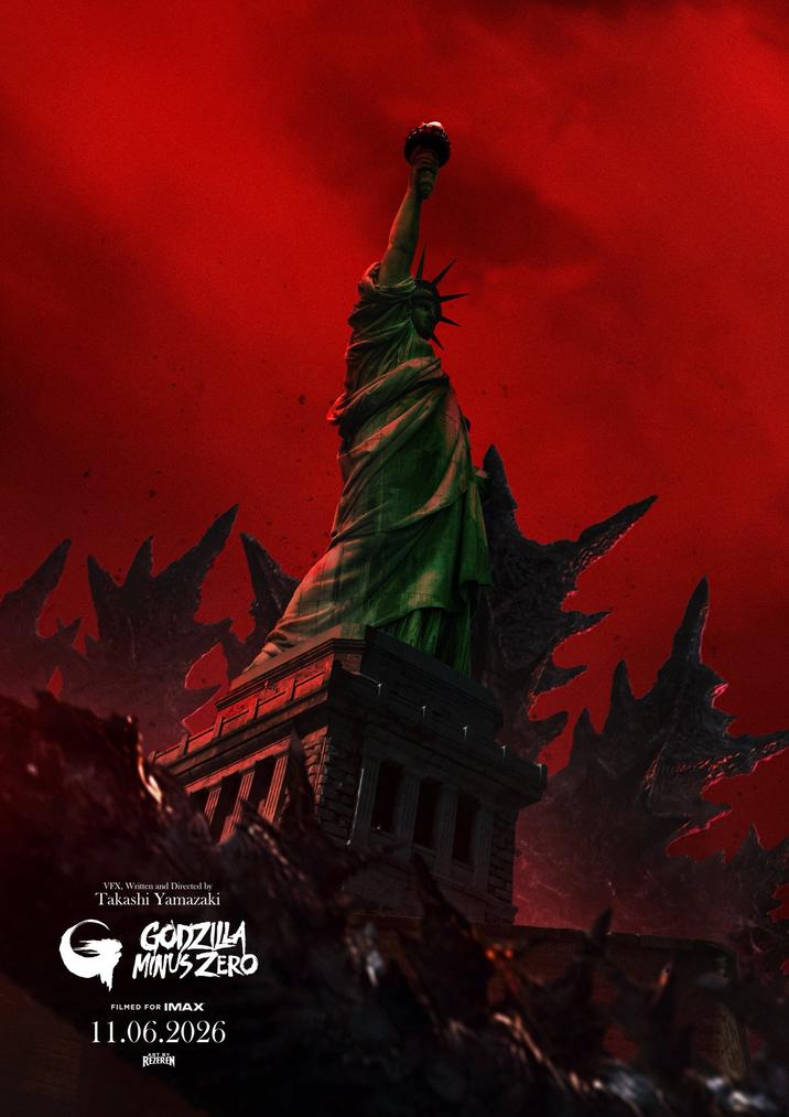 VFX, Written and Directed by Takashi Yamazaki G GODZILLA MINUS ZERO FILMED FOR IMAX 11.06.2026 REZEREN
