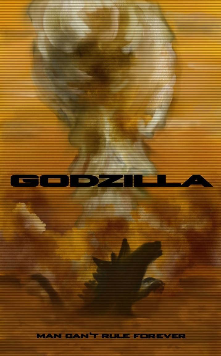 GODZILLA MAN CAN'T RULE FOREVER