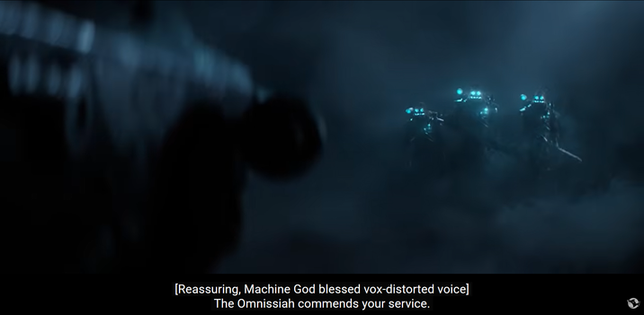 [Reassuring, Machine God blessed vox-distorted voice] The Omnissiah commends your service.