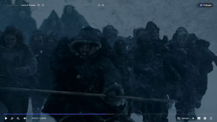 ← Back to home / Game of Thrones g ☐ S7-E6 Beyond the Wall P-Stream 0:34:21/1:10:04 Episodes + 0