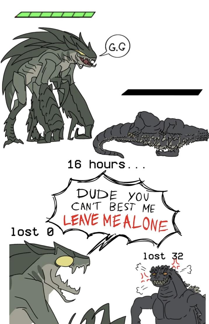 lost 0 G.G 16 hours. DUDE YOU CAN'T BEST ME LEAVE ME ALONE lost 32 3 www.