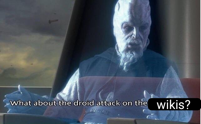 What about the droid attack on the wikis?