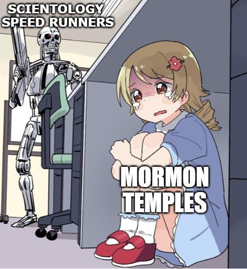 SCIENTOLOGY SPEED RUNNERS MORMON TEMPLES