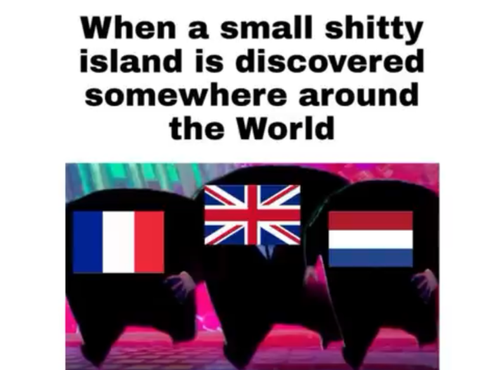 When a small s----- island is discovered somewhere around the World