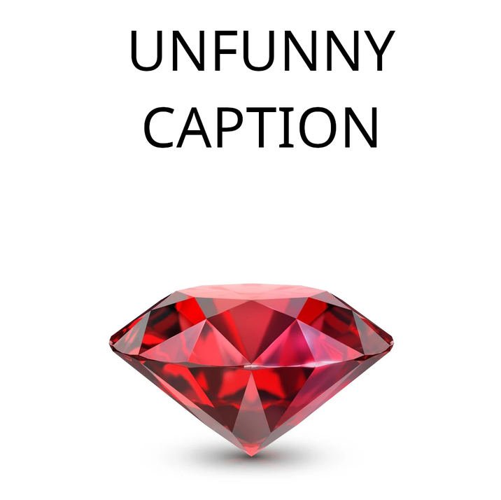 UNFUNNY CAPTION