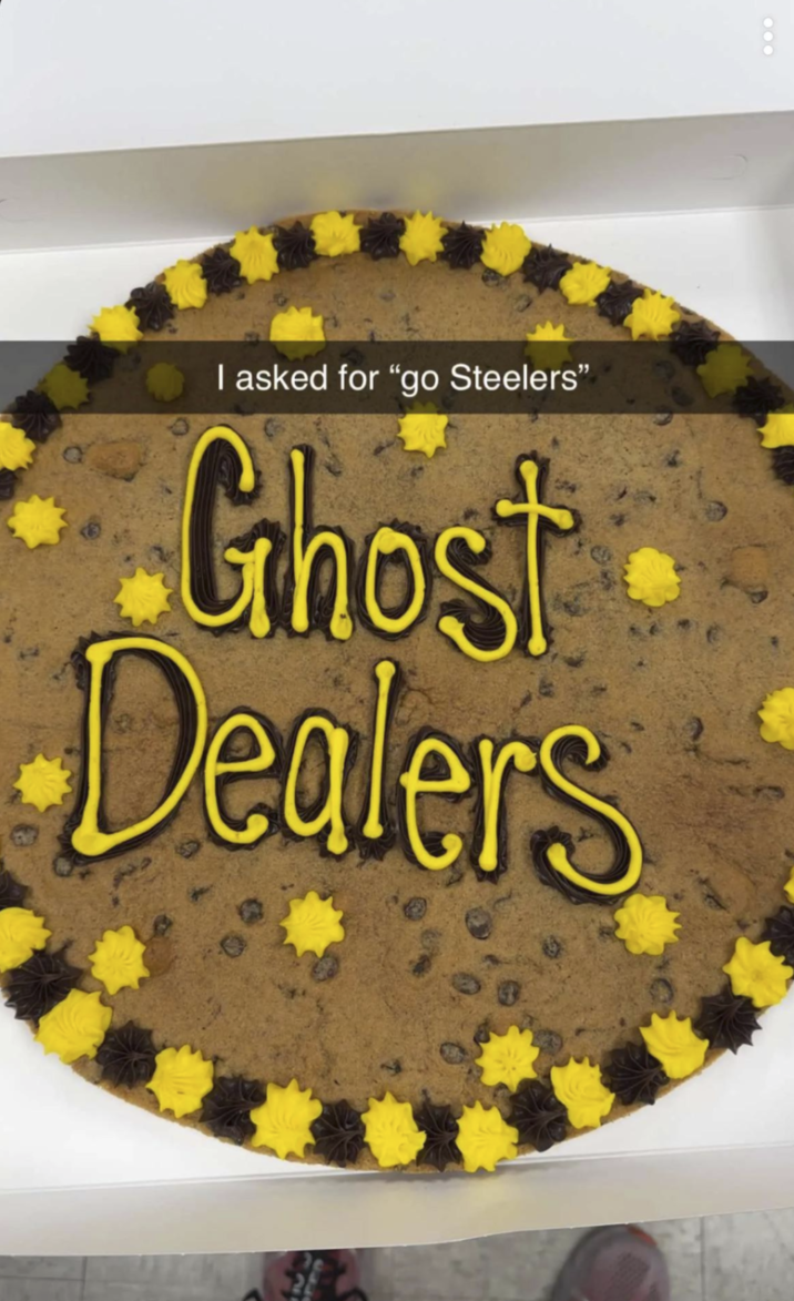 I asked for "go Steelers" Ghost Dealers