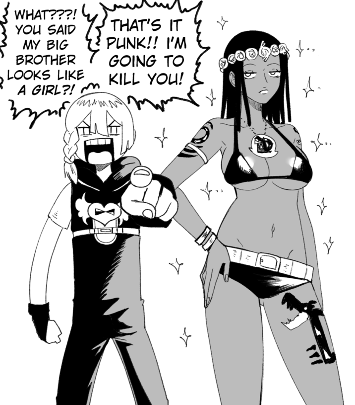 WHAT???! YOU SAID MY BIG BROTHER LOOKS LIKE A GIRL?! M THAT'S IT PUNK!! I'M GOING TO KILL YOU! А I.. 2