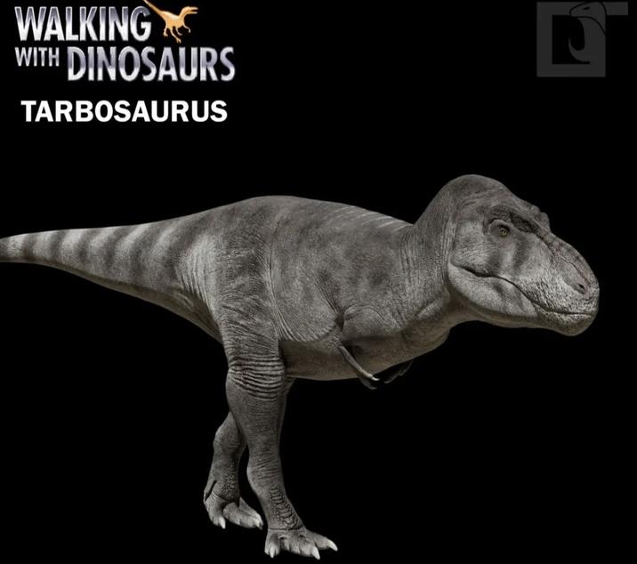 WALKING WITH DINOSAURS TARBOSAURUS