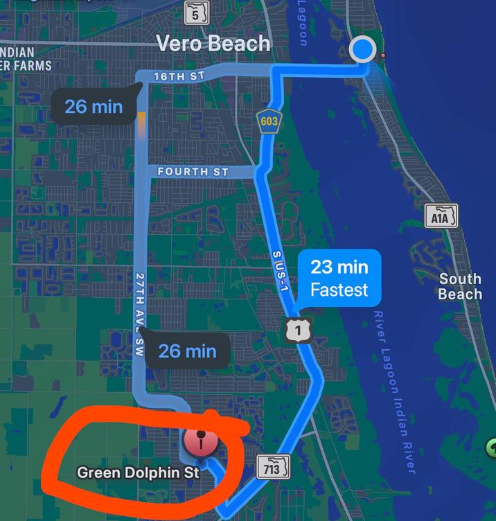 Lagoon ГОНБ NDIAN ER FARMS 26 min Vero Beach 16TH ST FOURTH ST 27TH AV SW 603 26 min SUS-1 S Green Dolphin St 23 min Fastest 713 A1A South Beach River Lagoon Indian River