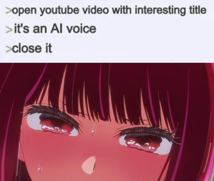 >open youtube video with interesting title > it's an Al voice >close it