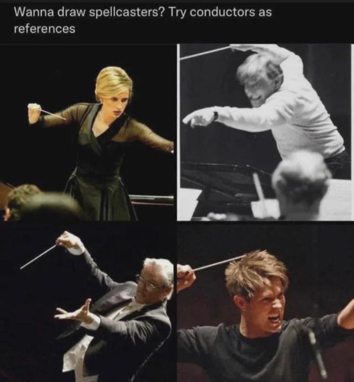 Wanna draw spellcasters? Try conductors as references