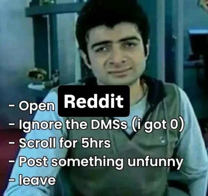 My life in nutshell | /r/memes | Know Your Meme