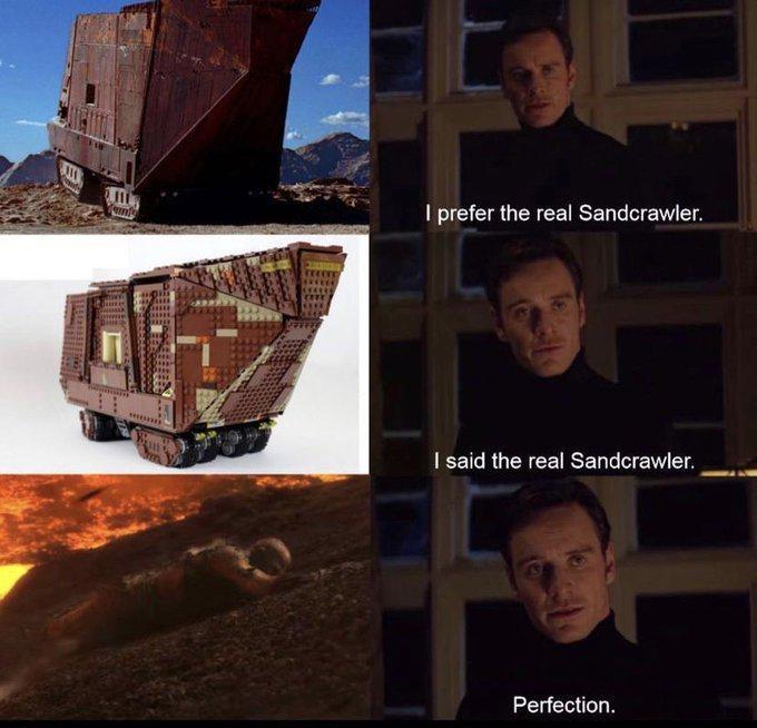 I prefer the real Sandcrawler. I said the real Sandcrawler. Perfection.