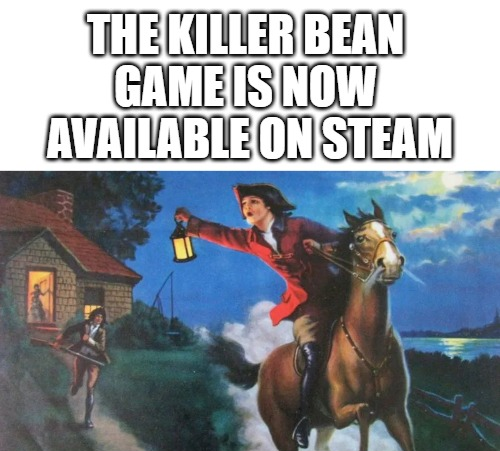 THE KILLER BEAN GAME IS NOW AVAILABLE ON STEAM