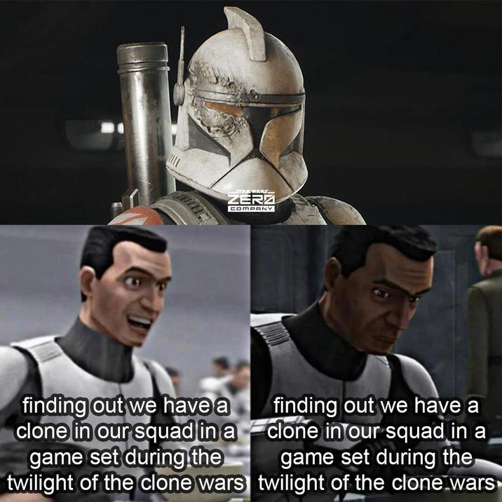 STAR WARS ZERZ COMPANY finding out we have a clone in our squad in a game set during the twilight of the clone wars finding out we have a clone in our squad in a game set during the twilight of the clone wars