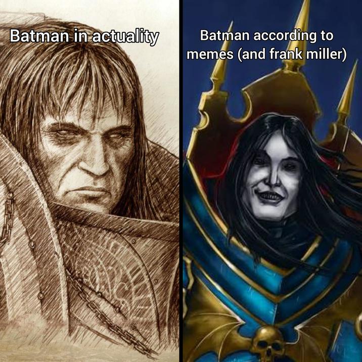Batman in actuality Batman according to memes (and frank miller)
