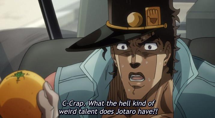 C-Crap. What the hell kind of weird talent does Jotaro have?!