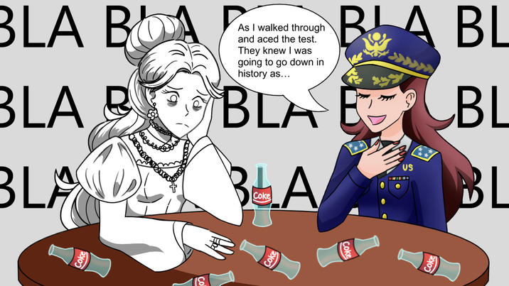 BLA BOA BLA B BLA As I walked through and aced the test. They knew I was going to go down in history as... BLA BLA Coke BLA BL US BL BL Coke