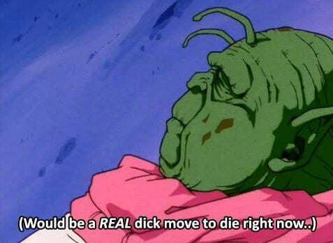 (Would be a REAL d--- move to die right now..)