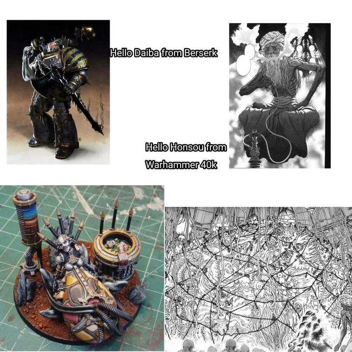 Hello Daiba from Berserk 7 Hello Honsou from Warhammer 40k