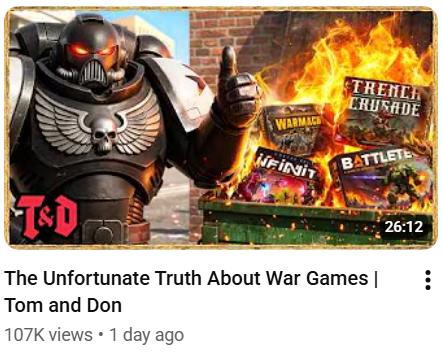 T&D TRENCH CRUSADE WARMACH FINIT BATTLETE The Unfortunate Truth About War Games | Tom and Don 107K views • 1 day ago 26:12