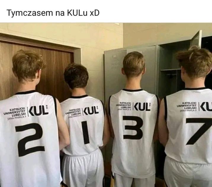 Tymczasem na KULU xD KATOLICKI UNIWERSYTET LUBELSKI JANA PAWŁA KUL KATOLICKI UNIWERSYTET LUBELSK KUL KATOLICKI UNIWERSYTET LUBELSKI KUL KATOLICKI UNIWERSYTET LUBELSKI JANA PAWLA KU 2137
