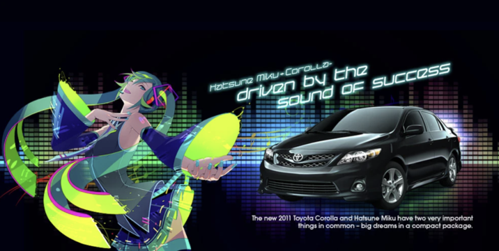 Hatsune Miku CoroLLO- driven by the SOUND OF SUCCESS The new 2011 Toyota Corolla and Hatsune Miku have two very important things in common - big dreams in a compact package.