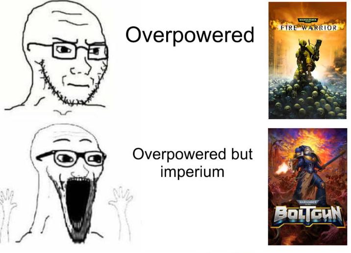 Overpowered WARHAMMER FIRE WARRIOR Overpowered but imperium WARHAMMER BOLTGUN