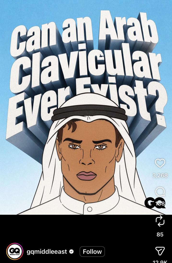 Can an Arab Clavicular Ever Exist? 3,268 О 138 GQ gqmiddleeast ✪ Follow MIDDLE EAST 85 ♡ 12.9K