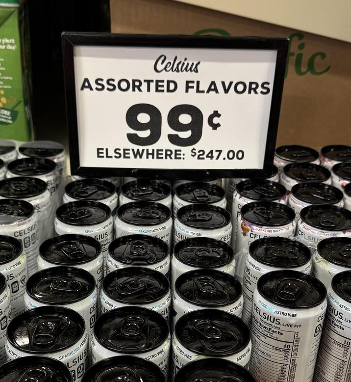 gilant Dur day! LORE Celsius ASSORTED FLAVORS 99¢ ELSEWHERE: $247.00 ic , RO VIBE LIVE ASTRO VIBE US. LIVE F e Corn Sy SPAR SPARKLING CELSIUS 99 SAM ELS SPARING STRO SIUS ASTRO VIBE AST PARKLING ASTEG VIBE LIVE FIT GASTRO SPARKLING ASTRO LSIUS GASTRO STRO VIBE ASTR PASKLING AS 30 VIBE ELSIL DARKLING AST SIU NO ASTRO VIBE US.L STRO VIBE VE FI SPAR CELS PARKLING GALAYIBE CEL SPARKI ING GALAXY VIBE CESIL GASTRO GASTRO VIBE US.L S.LIVE Facts ASTRO VIBE SPARKL ASTRO VIBE LIVE FIT CELSIUS.LIV 12 ories n Facts pirate Omg 10 Daily Value 0% 0% SPARKLING ASTRO SIUS.LIV on Facts t) 10 Daily Value ASTRO VIBE 130% 120%