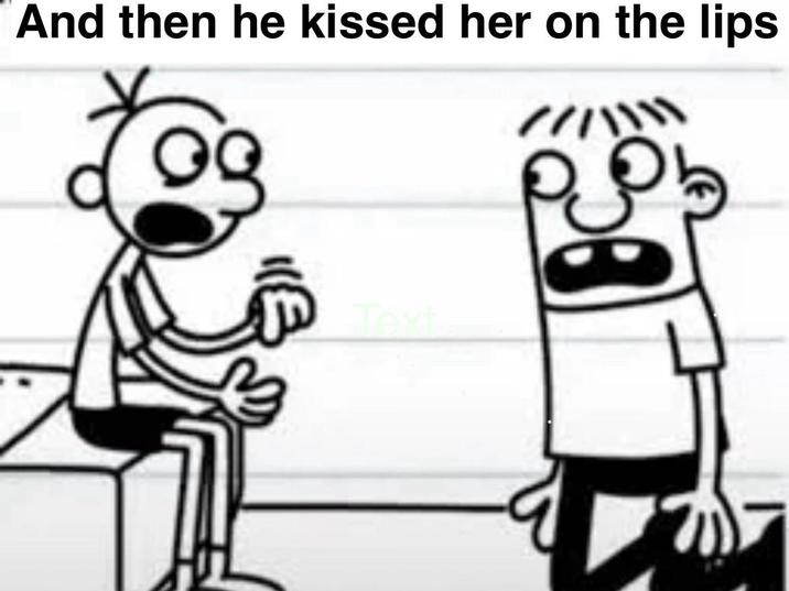 And then he kissed her on the lips ///