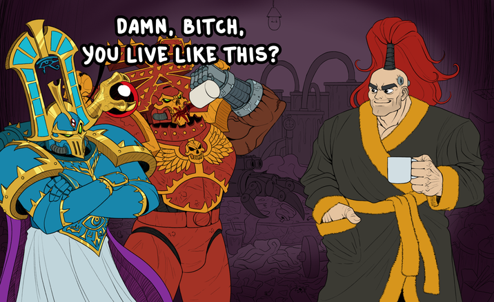 DAMN, BITCH, YOU LIVE LIKE THIS? Ο