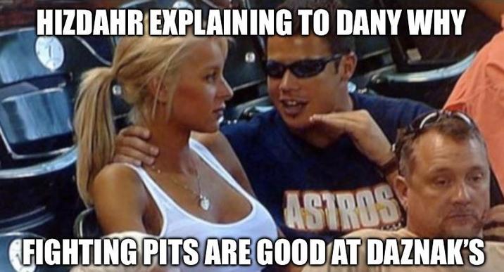 HIZDAHR EXPLAINING TO DANY WHY ASTROS FIGHTING PITS ARE GOOD AT DAZNAK'S