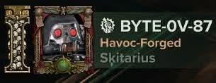 BYTE-OV-87 Havoc-Forged Sķitarius