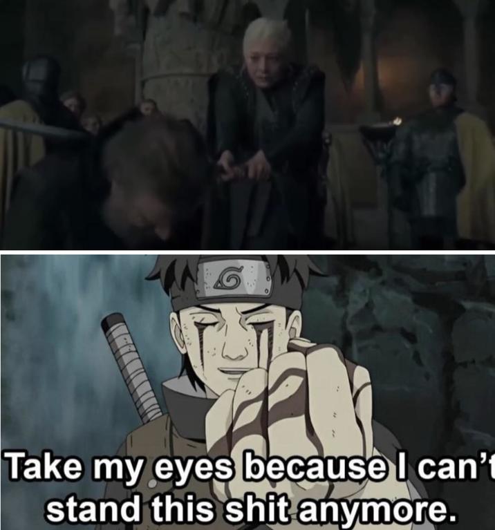 ING Take my eyes because I can't stand this s--- anymore.