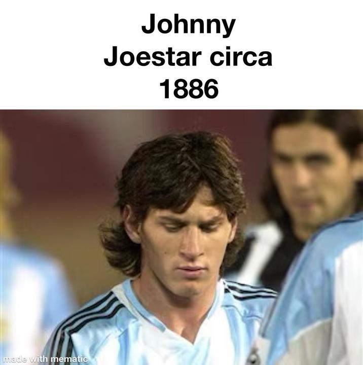 made with mematic Johnny Joestar circa 1886