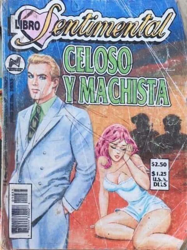 1033 Sfentimental CELOSO Y MACHISTA $2.50 $1.25 U.S.A. DLLS